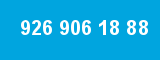 926 906 18 88 926 906 18 88